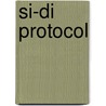 SI-DI Protocol door J. Kuipers