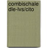 Combischale DLE-LVS/Cito door T.E.M.M. Ahmad-Drijver