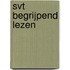 SVT begrijpend lezen