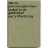 Advies persoonsgebonden budget in de geestelijke gezondheidszorg door Onbekend