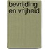 Bevrijding en vrijheid