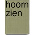 Hoorn zien