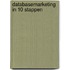 Databasemarketing in 10 stappen