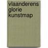 Vlaanderens glorie kunstmap by Unknown