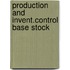 Production and invent.control base stock