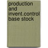 Production and invent.control base stock door Timmer