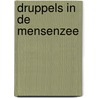 Druppels in de mensenzee door Yasar Cicekdemir