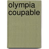 Olympia coupable door Delprat