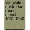 Vliegveld eelde doet reeds dienst 1931-1940 door Onbekend