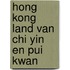 Hong kong land van Chi Yin en Pui Kwan
