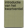 Introductie van het kwartventiel by H. Ummels