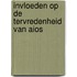 Invloeden op de tervredenheid van AIOS