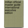 Millian Official Master Guide International Executive Edition by J.P. Simons
