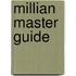 Millian Master Guide
