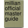 Millian Official Master Guide by J.P. Simons