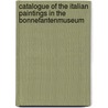 Catalogue of the Italian paintings in the Bonnefantenmuseum by L.J. de Jong-Janssen