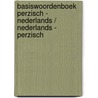 Basiswoordenboek Perzisch - Nederlands / Nederlands - Perzisch by G.R. van den Berg