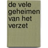 De vele geheimen van het verzet door P. Dewever
