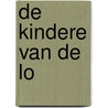 De kindere van de Lo door D. Keustermans
