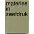 Materies in zeefdruk