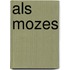 Als mozes