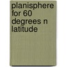Planisphere for 60 degrees N latitude by R. Walrecht
