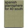Spanish planisphere for 40 south by Unknown