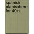 Spanish planisphere for 40 N