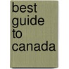 Best guide to canada door Michelle Crawford