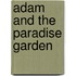 Adam and the paradise garden