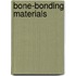 Bone-bonding materials