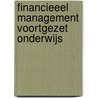 Financieeel management voortgezet onderwijs door R.M. Nan