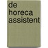 De horeca assistent