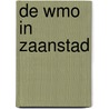 De Wmo in Zaanstad door Rekenkamer Zaanstad