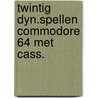 Twintig dyn.spellen commodore 64 met cass. door Michael Ende