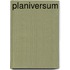 Planiversum