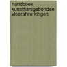 Handboek Kunstharsgebonden Vloerafwerkingen by H.G.A. Hillebrand
