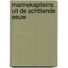 Marinekapiteins uit de achttiende eeuw door J.R. Bruijn