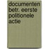 Documenten betr. eerste politionele actie