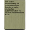Een unieke samenwerking het Duits-Nederlandse legerkorps = Eine einzigartige Zusammenarbeit das Deutsch-Niederlandische Korps door P.H. Kamphuis