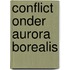 Conflict onder aurora borealis
