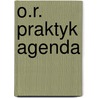O.r. praktyk agenda by Haren
