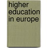 Higher education in europe door C.T.M. Kouwenaar