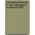 Internationalisering in het onderwijs in Nederland 2007