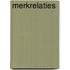 Merkrelaties
