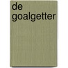 De goalgetter door Wilbert van der Steen