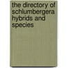The directory of schlumbergera hybrids and species door F.A. Supplie