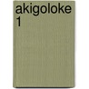 Akigoloke 1 door Michels