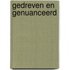 Gedreven en genuanceerd by Rekenkamer Rotterdam