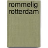 Rommelig Rotterdam door Onbekend
